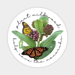 Plant Milkweed Help Save the Monarch Butterfly Magnet